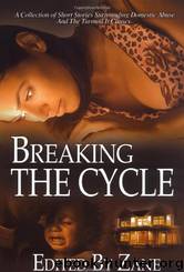 Breaking the Cycle by Zane