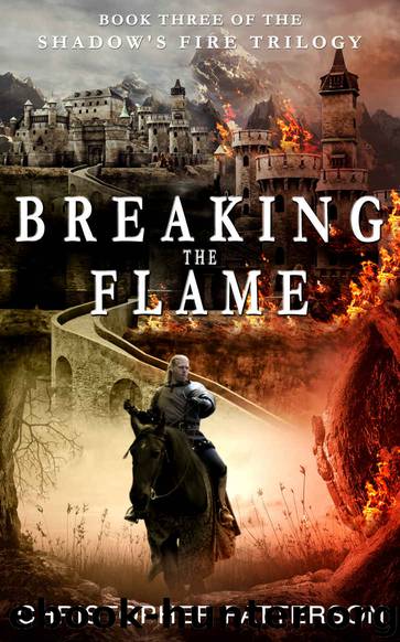 Breaking the Flame by Christopher Patterson