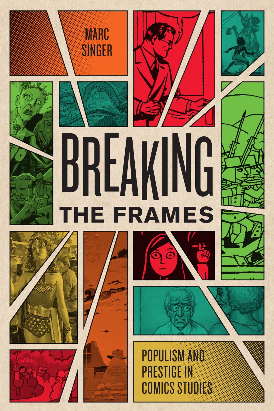 Breaking the Frames by Singer Marc;