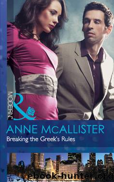 Breaking the Greek's Rules by Anne McAllister