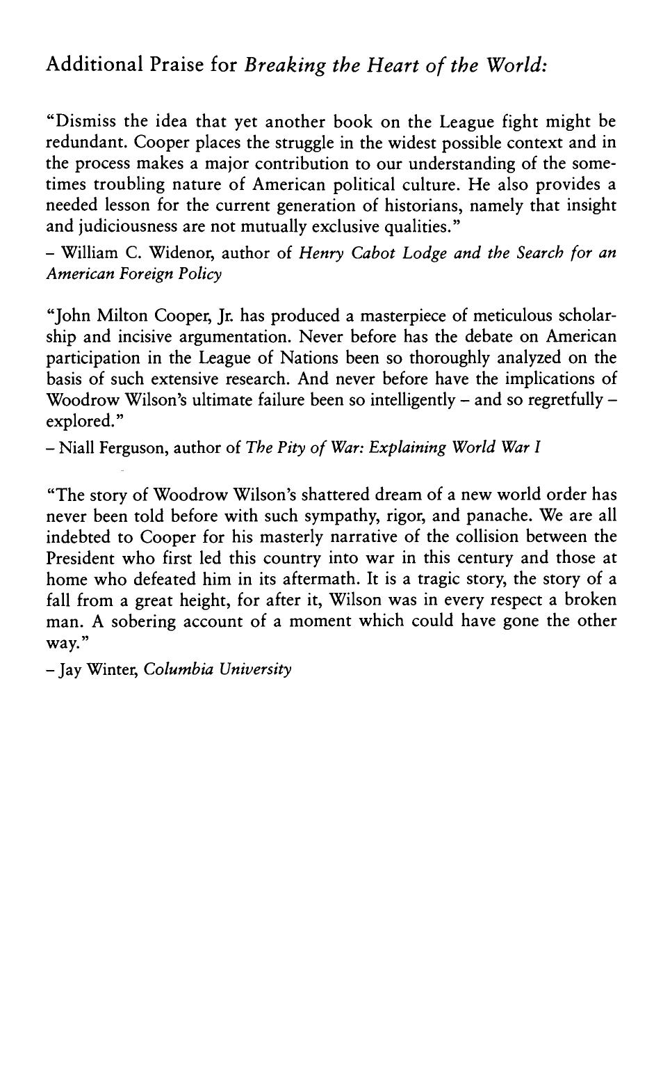 Breaking the Heart of the World: Woodrow Wilson and the Fight for the League of Nations by John Milton Cooper Jr