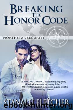 Breaking the Honor Code by Stanalei Fletcher