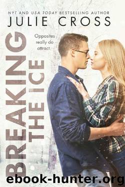 Breaking the Ice (Juniper Falls) by Julie Cross