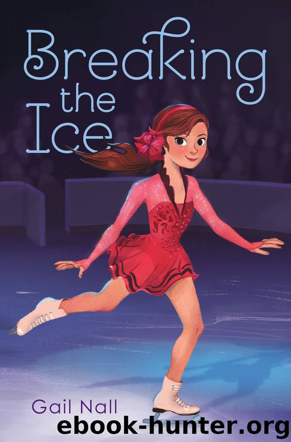 Breaking the Ice by Gail Nall