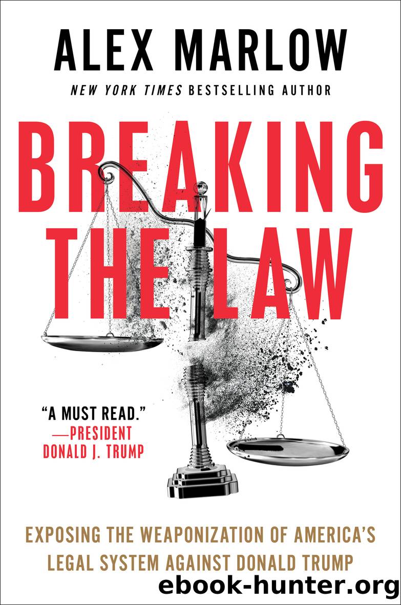 Breaking the Law by Alex Marlow
