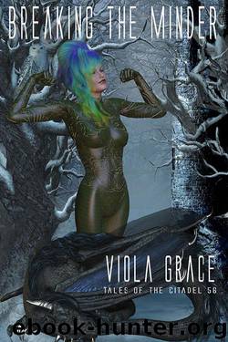Breaking the Minder by Viola Grace
