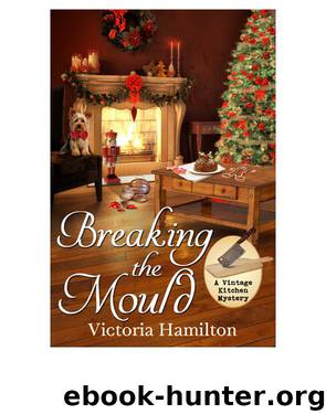 Breaking the Mould by Victoria Hamilton