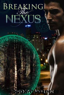 Breaking the Nexus (Mythrian Realm) by Avalon Lindsay