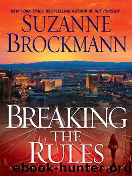 Breaking the Rules by Suzanne Brockmann