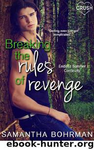 Breaking the Rules of Revenge by Samantha Bohrman