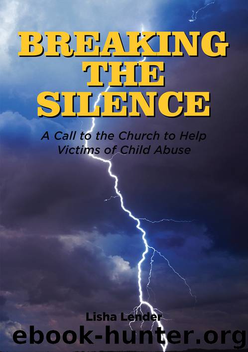 Breaking the Silence by Lisha Lender