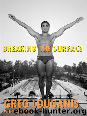 Breaking the Surface by Greg Louganis & Eric Marcus