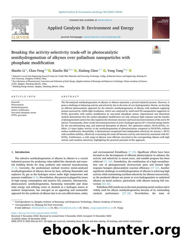 Breaking the activity-selectivity trade-off in photocatalytic semihydrogenation of alkynes over palladium nanoparticles with phosphate modification by Maolin Li & Chao Feng & Xiaolin Shi & Xiufang Chen & Yong Yang