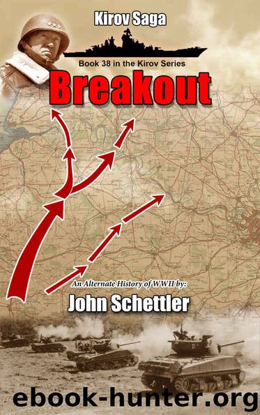 Breakout (Kirov Series Book 38) by Schettler John