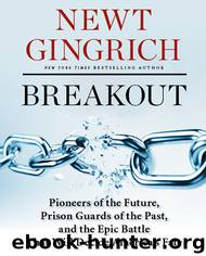 Breakout (Newt Gingrich) by Newt Gingrich