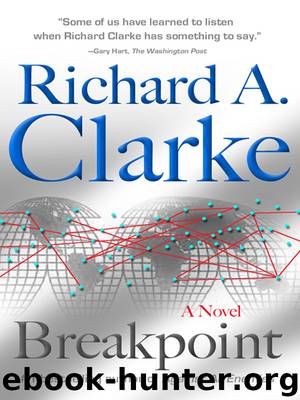 Breakpoint by Richard A. Clarke