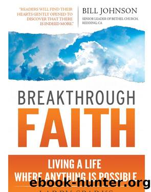 Breakthrough Faith by Larry Sparks