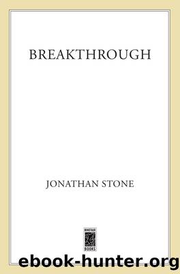 Breakthrough by Jonathan Stone