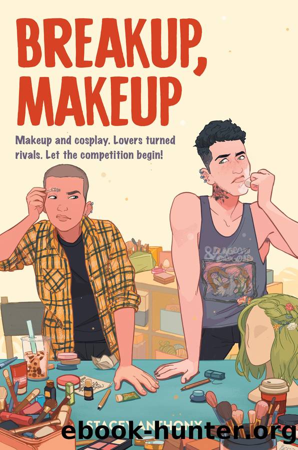 Breakup, Makeup by Stacey Anthony