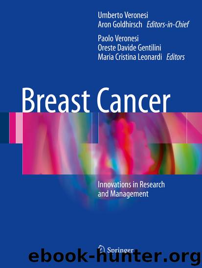 Breast Cancer by Umberto Veronesi Aron Goldhirsch Paolo Veronesi Oreste Davide Gentilini & Maria Cristina Leonardi