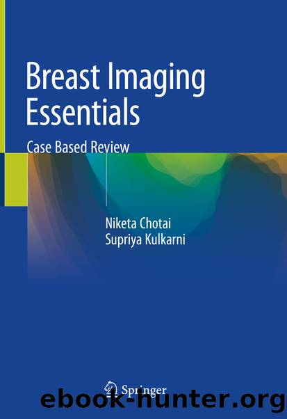 Breast Imaging Essentials by Niketa Chotai & Supriya Kulkarni