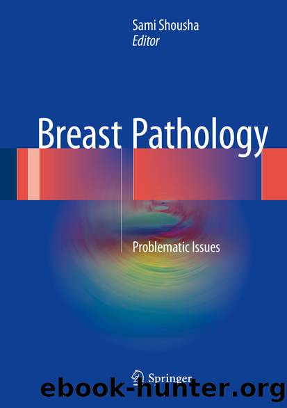 Breast Pathology by Sami Shousha