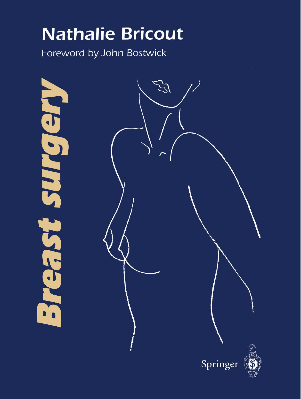 Breast surgery by Nathalie Bricout MD (auth.)