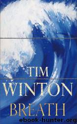 Breath (2008) by Tim Winton