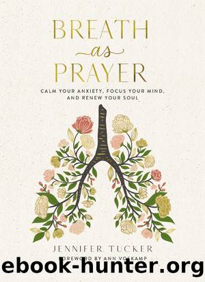 Breath as Prayer by Jennifer Tucker