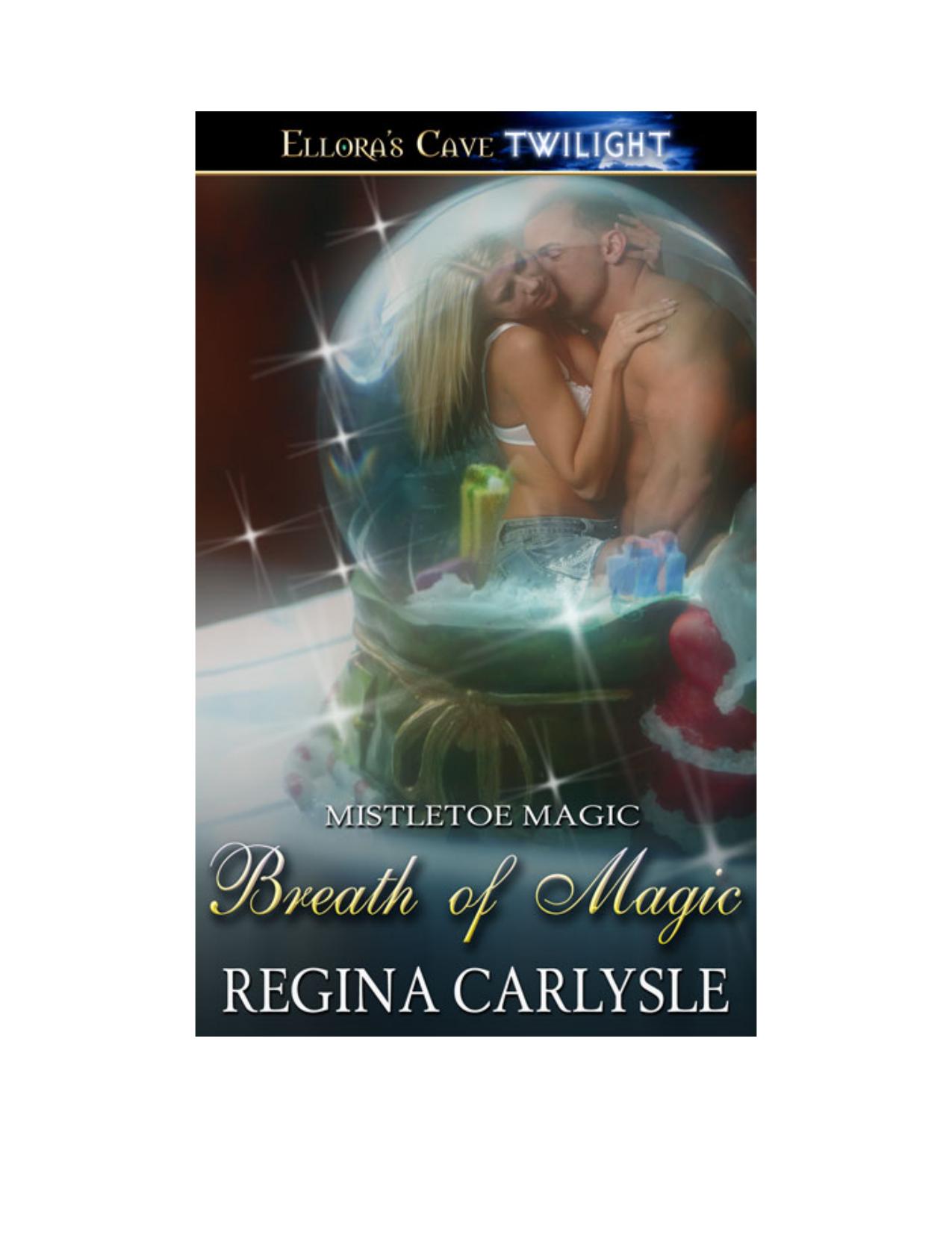 Breath of Magic by Regina Carlysle