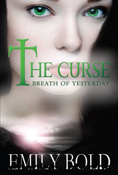 Breath of Yesterday (The Curse Series) by Bold Emily