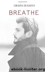 Breathe (Italian Edition) by Grazia di Salvo