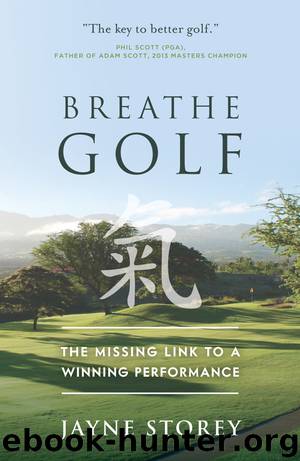 Breathe GOLF by Jayne Storey