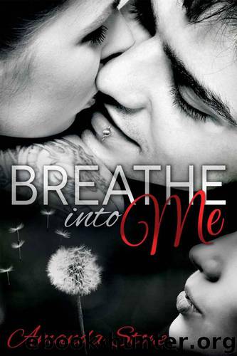 Breathe Into Me by Stone Amanda