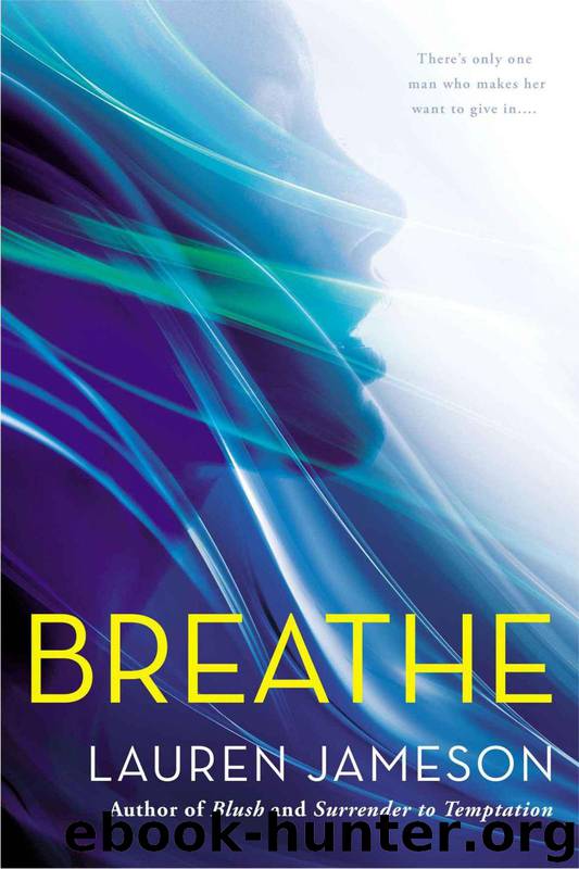 Breathe by Jameson Lauren