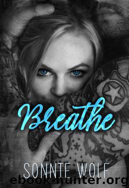 Breathe by Sonnie Wolf