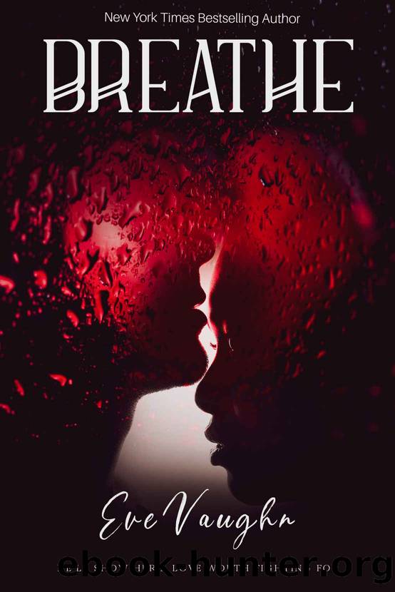 Breathe by Vaughn Eve