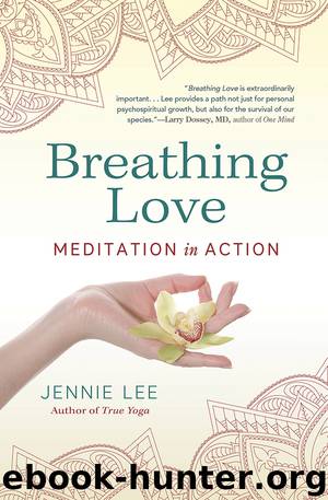 Breathing Love by Jennie Lee