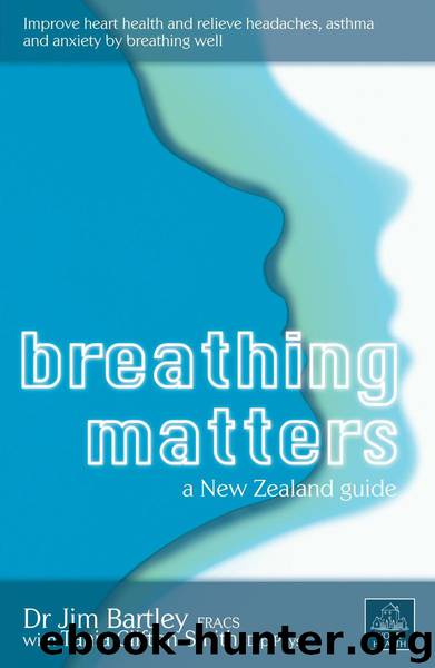 Breathing Matters: A New Zealand Guide by Jim Bartley & Tania Clifton-Smith
