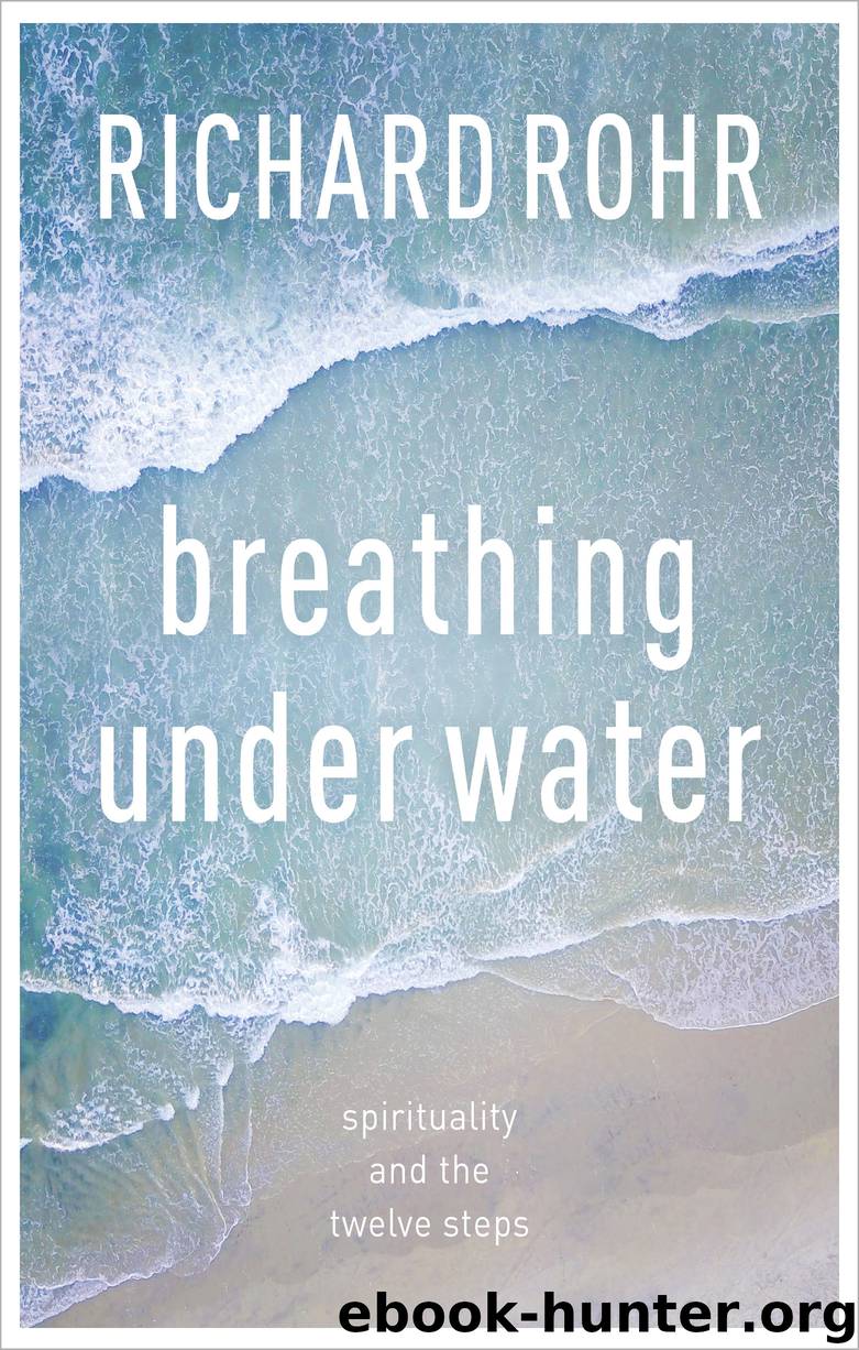 Breathing Under Water by Richard Rohr
