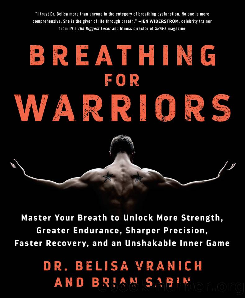 Breathing for Warriors by Brian Sabin & Belisa Vranich