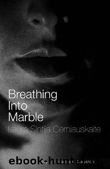 Breathing into Marble by Laura Sintija Cerniauskaite