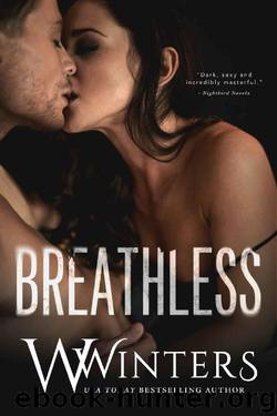 Breathless (Merciless Book 3) by W. Winters & Willow Winters