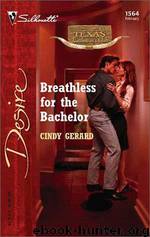 Breathless for the Bachelor by Cindy Gerard