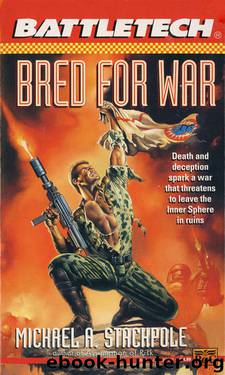 Bred for War by Michael A. Stackpole