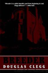 Breeder by Douglas Clegg