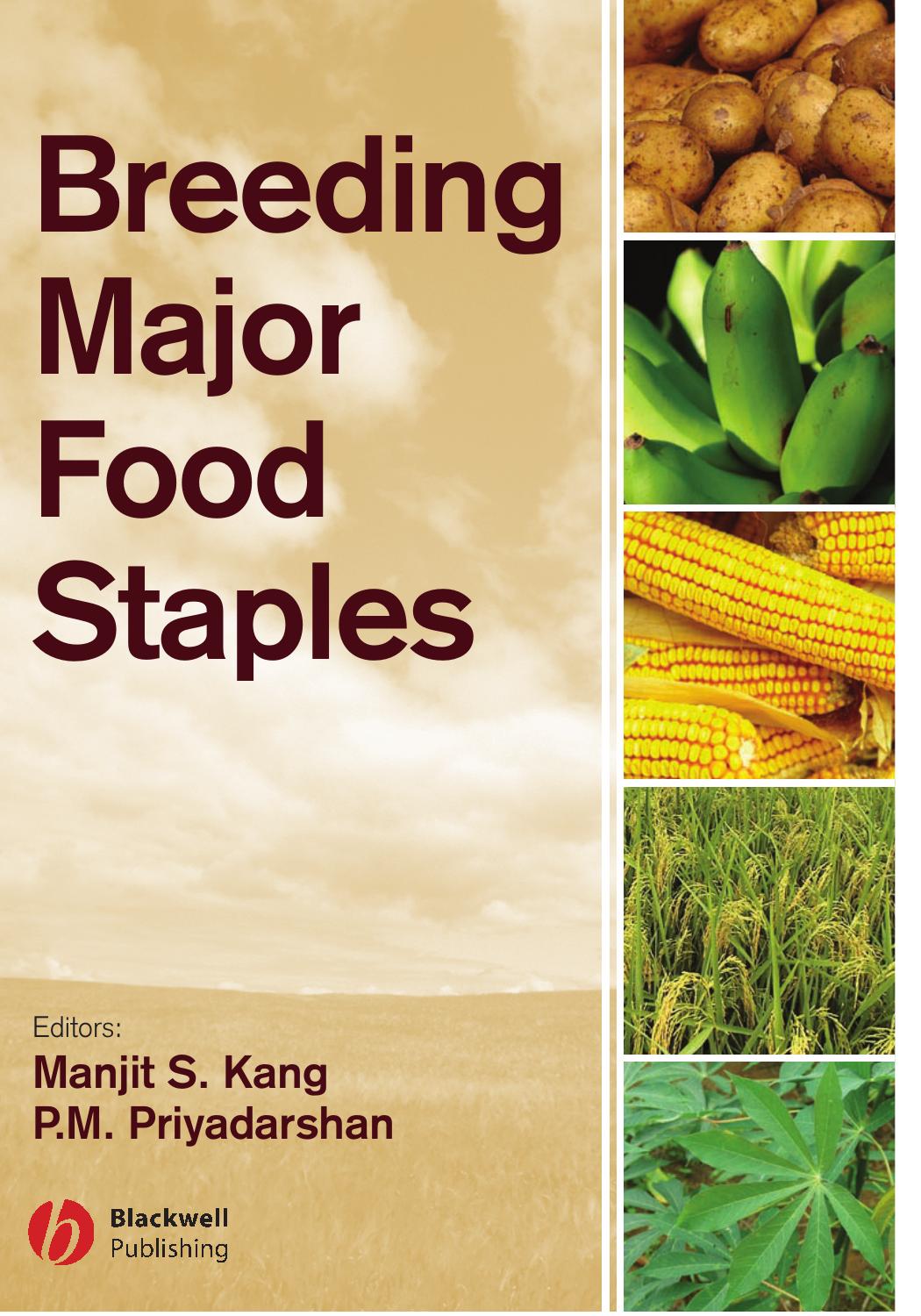 Breeding Major Food Staples by Manjit Kang P. M. Priyadarshan