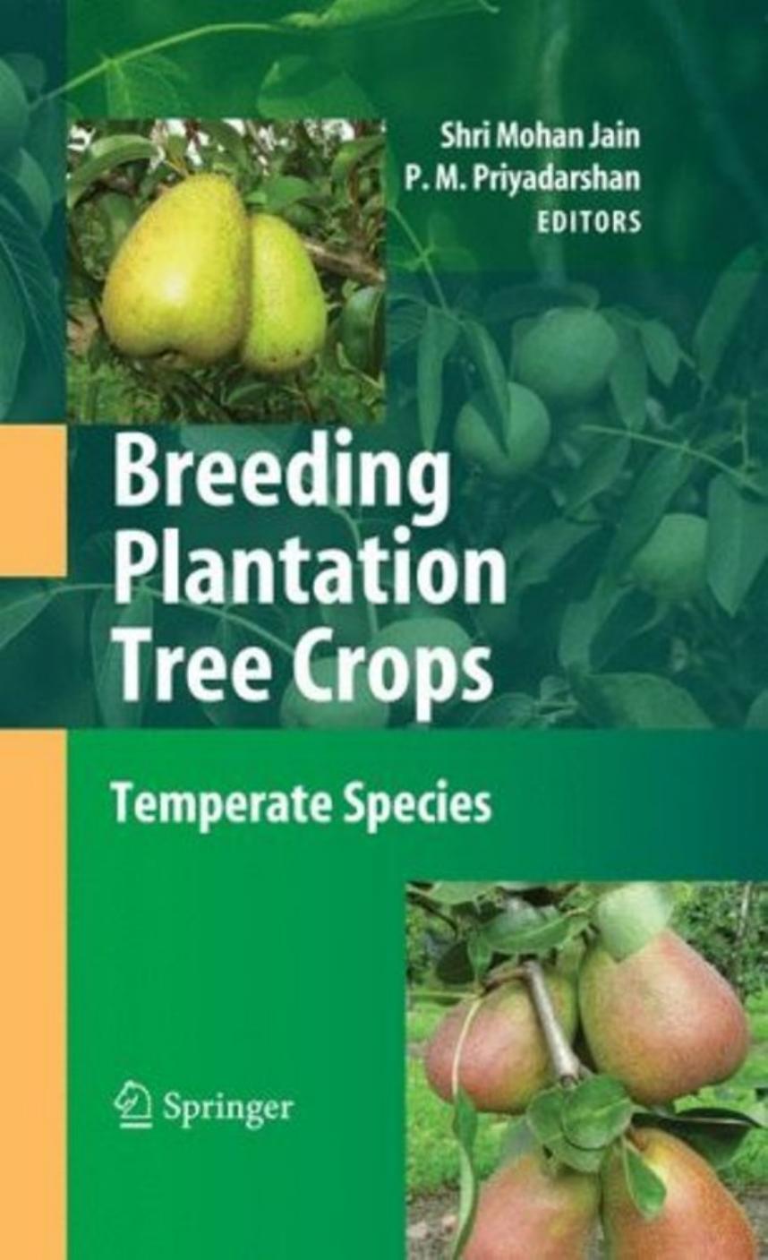 Breeding Plantation Tree Crops by Temperate Species