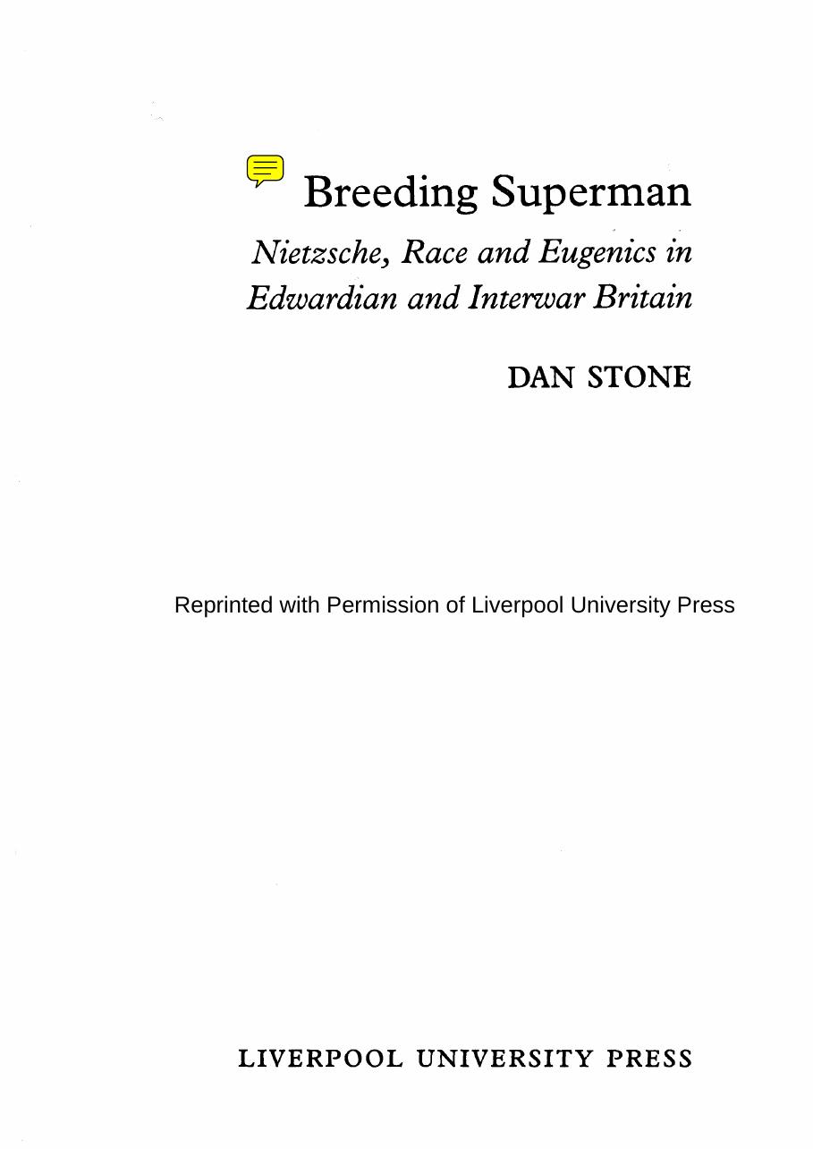 Breeding Superman: Nietzsche, Race and Eugenics in Edwardian and Interwar Britain (Liverpool University Press - Studies in European Regional Cultures) by Dan Stone