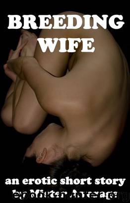 Breeding Wife by Mister Average